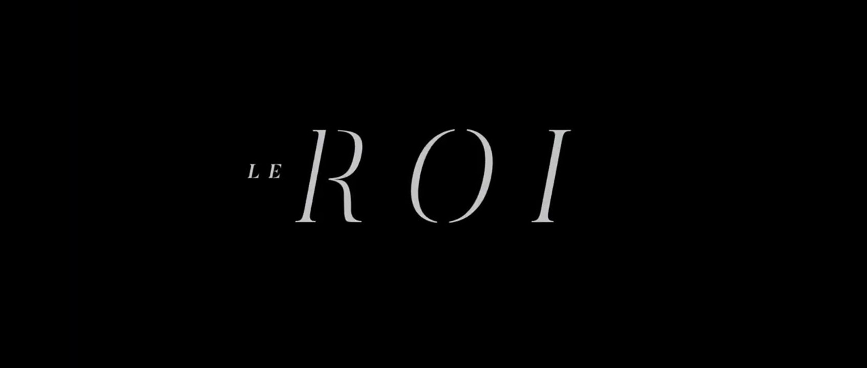 Le Roi - Bande-annonce VOST