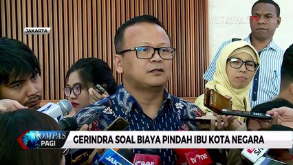 Gerindra Harap Biaya Pindah Ibu Kota dari Uang Negara, Sri Mulyani Masih Pelajari Skema Biaya