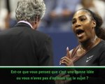 US Open - Quand Serena refuse de s'exprimer sur l'arbitrage...