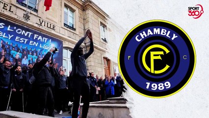 نادي شامبلي الفرنسي    قصة شغف كروي