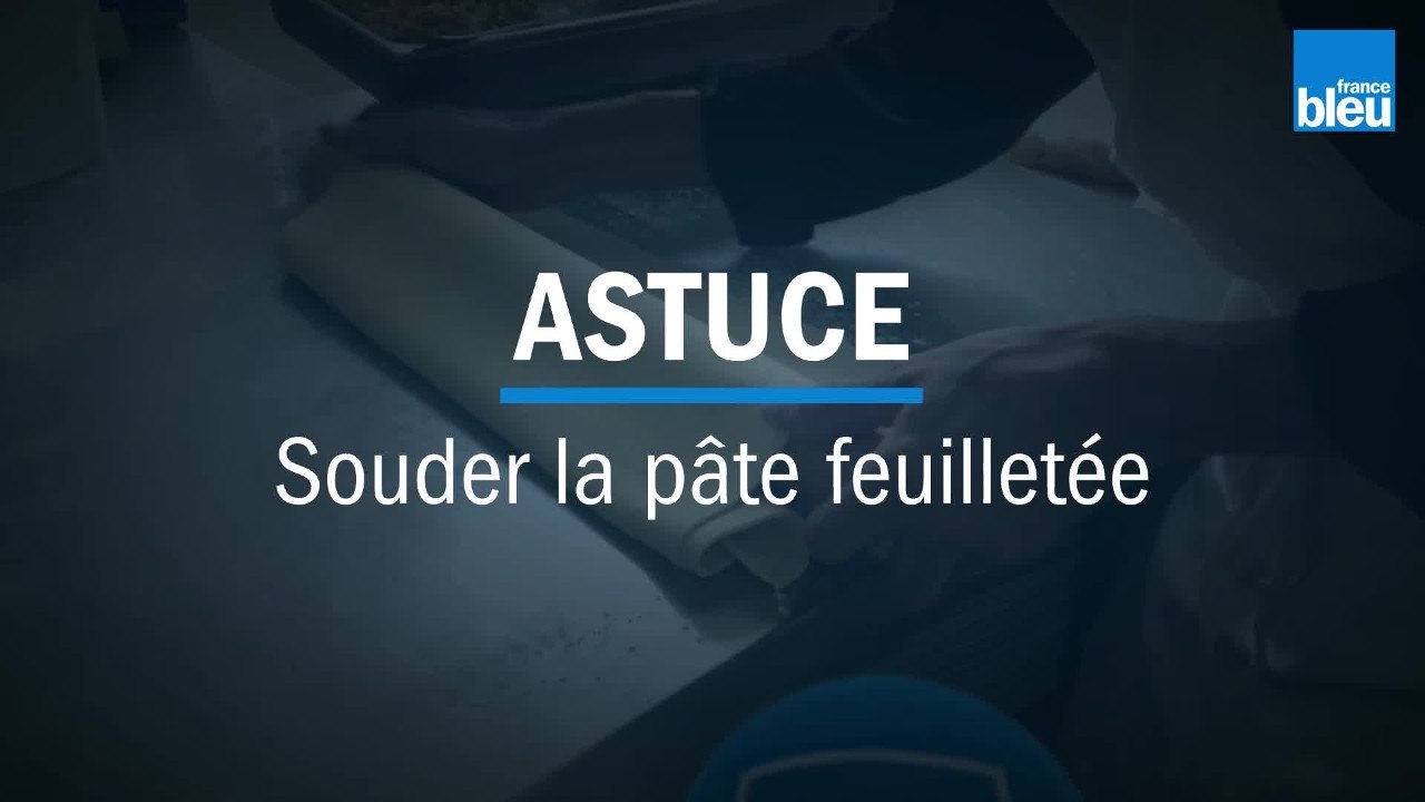 Comment souder la pâte feuilletée