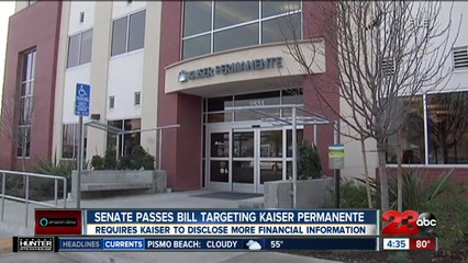 California senate passes bill targeting Kaisser Permanente