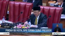 DPR Terima Surat Presiden Terkait Pemindahan Ibu Kota