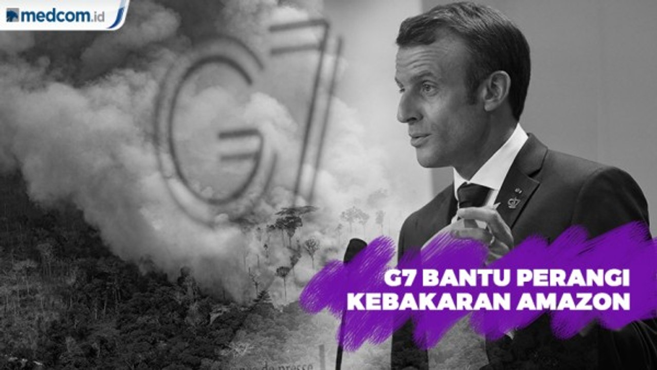 Negara G7 Sumbang Dana Bantu Atasi Kebakaran Amazon