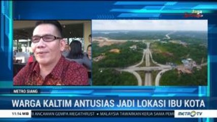 Warga Kaltim Antusias soal Ibu Kota Baru