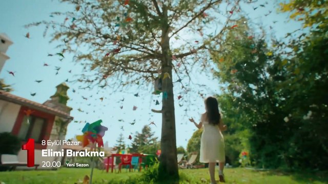 Elimi Bırakma Yeni Sezon İlk Tanıtım