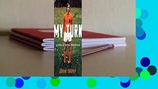 My Turn: A Life of Total Football  For Kindle