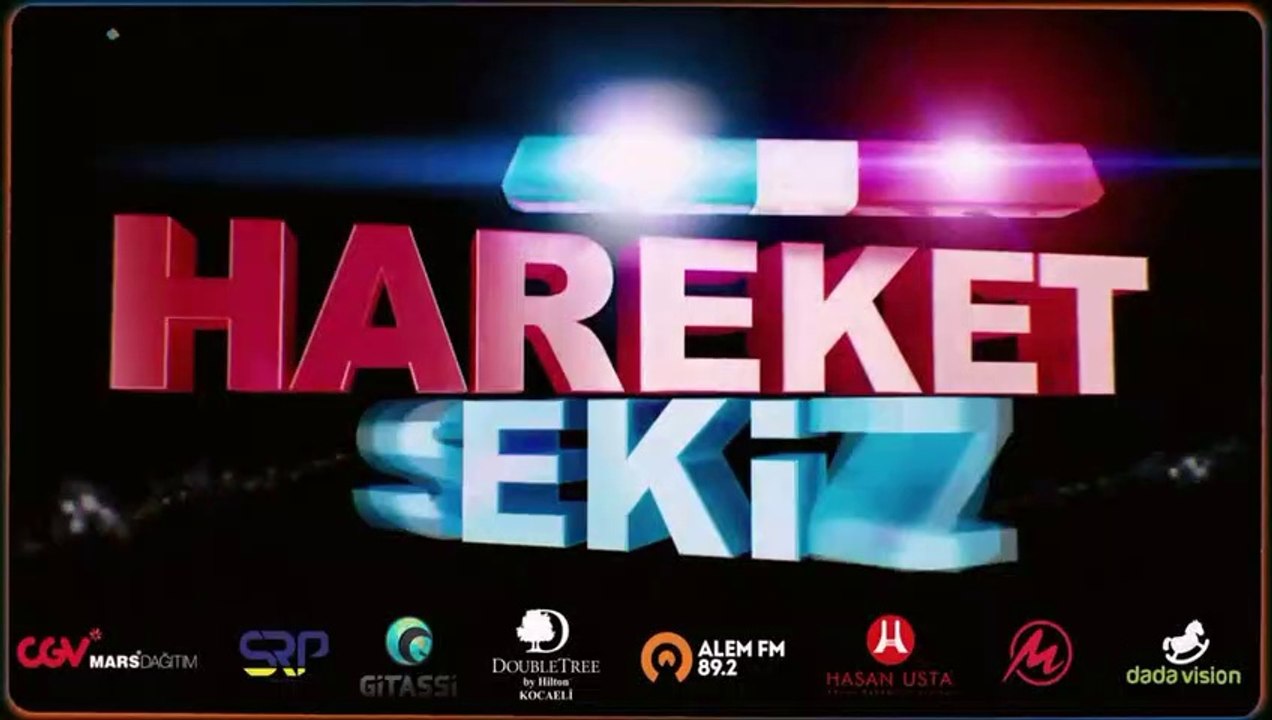 Hareket Sekiz | Teaser 2
