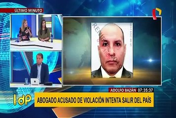 Abogado acusado de violación podría ir hasta 20 años a prisión, según experto