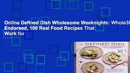 Dailymotion Video Player Full Version The Defined Dish Whole30 Endorsed Healthy And Wholesome Weeknight Recipes Complete