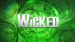 Wicked - A New Musical HD