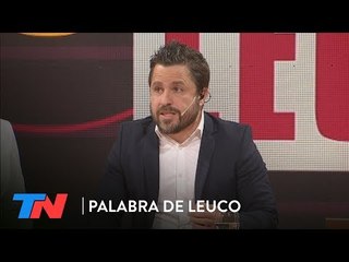 Martes negro: dólar y riesgo país | PALABRA DE LEUCO