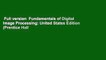 Full version  Fundamentals of Digital Image Processing: United States Edition (Prentice Hall