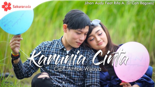 Jihan Audy Ft.Rifa Aldinatha (D'Cah Bagoes) - Karunia Cinta [OFFICIAL M/V]
