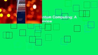 About For Books  Quantum Computing: A Gentle Introduction  Review