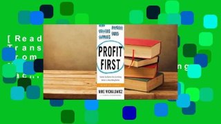 [Read] Profit First: Transform Your Business from a Cash-Eating Monster to a Money-Making Machine