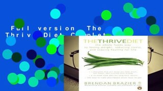Full version  The Thrive Diet Complete