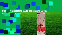 Popular Mastering Autodesk Maya 2016: Autodesk Official Press - Todd Palamar