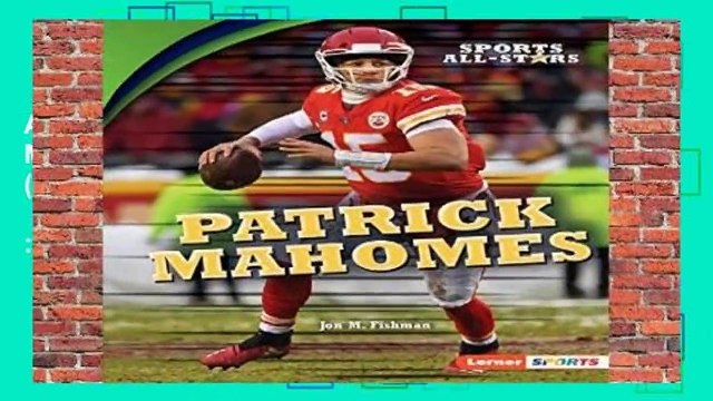 About For Books Patrick Mahomes (Sports All-Stars (Lerner (Tm) Sports)) Best Sellers Rank : #3