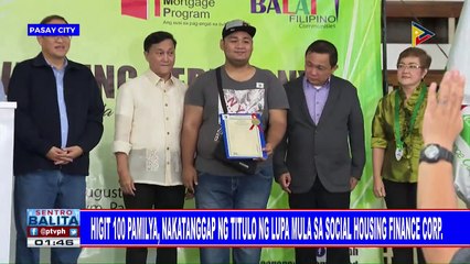 Download Video: Higit 100 pamilya, nakatanggap ng titulo ng lupa mula sa Social Housing Finance Corp.