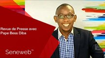 Revue de Presse du 28 Aout 2019 avec Pape Bess Diba