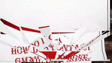 How to Contact Gmail Customer Support by Phone 📞