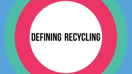 Defining Recycling
