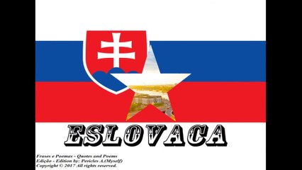 Bandeiras e fotos dos países do mundo: Eslovaca [Frases e Poemas]