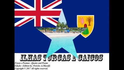 Bandeiras e fotos dos países do mundo: Ilhas Turcas e Caicos [Frases e Poemas]
