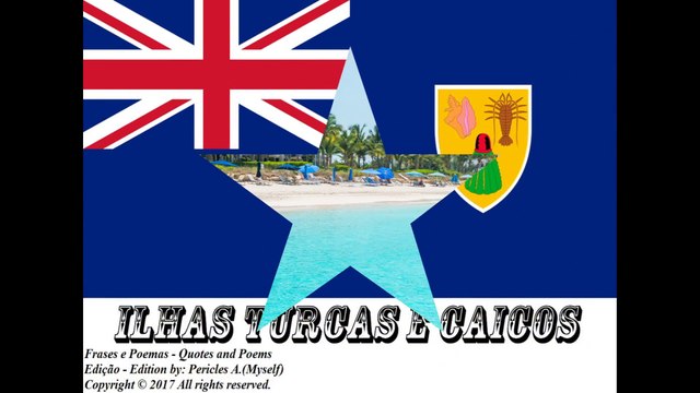 Bandeiras e fotos dos países do mundo: Ilhas Turcas e Caicos [Frases e Poemas]