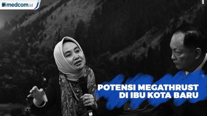 Ibu Kota Baru Tak Dilewati Jalur Gempa Megathrust