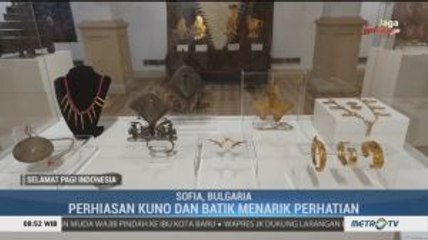 Pameran Kerajinan Indonesia di Bulgaria