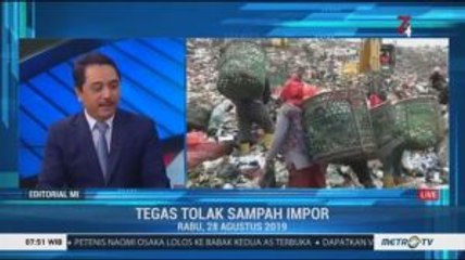 Bedah Editorial MI: Tegas Tolak Sampah Impor