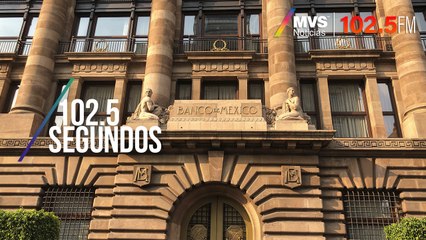 Banxico baja su estimación de crecimiento para la economía mexicana en 2019