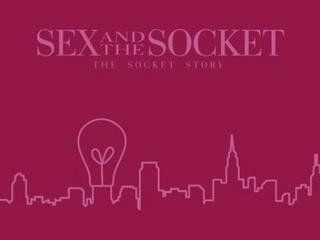 Sex and the Socket Funny Animation