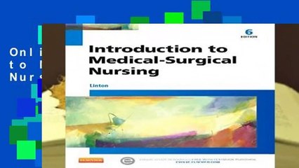 Online Introduction to Medical-Surgical Nursing, 6e  For Online