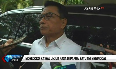 Moeldoko: Kawal Unjuk Rasa di Papua, Satu Anggota TNI Meninggal