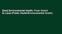 [Doc] Environmental Health: From Global to Local (Public Health/Environmental Health)