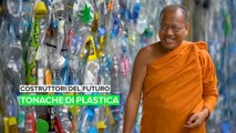 Costruttori del domani: le tonache dei monaci in plastica