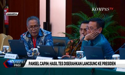 Tak Umumkan Hasil Tes Wawancara dan Uji Publik, Pansel Capim KPK: Diserahkan Langsung ke Presiden