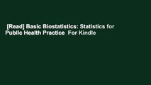 [Read] Basic Biostatistics: Statistics for Public Health Practice  For Kindle