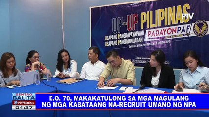 Download Video: EO 70, makakatulong sa mga magulang ng mga kabataang na-recruit umano ng NPA