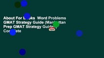 About For Books  Word Problems GMAT Strategy Guide (Manhattan Prep GMAT Strategy Guides) Complete