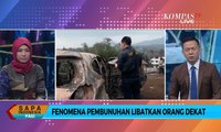 Fenomena Pembunuhan Libatkan Orang Dekat, Pengamat Sosial: Literasi Ekonomi Sangat Penting