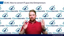 How To Convert IT Guys Into Entrepreneurs