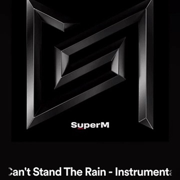 SuperM - I Can't Stand The Rain (Instrumental)