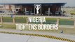 Nigeria tightens borders