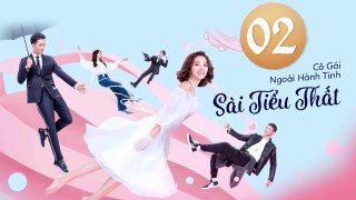 CÔ GÁI NGOÀI HÀNH TINH SÀI TIỂU THẤT - TẬP 2 VIETSUB | My Girlfriend Is An Alien Ep.2 HD 2019