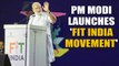 PM Modi launches 'Fit India movement', listen to what he thinks about it | Oneindia News
