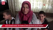 Önce kendisi sonra TIR’ı rehin alınan şoförün ailesi perişan